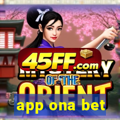 app ona bet
